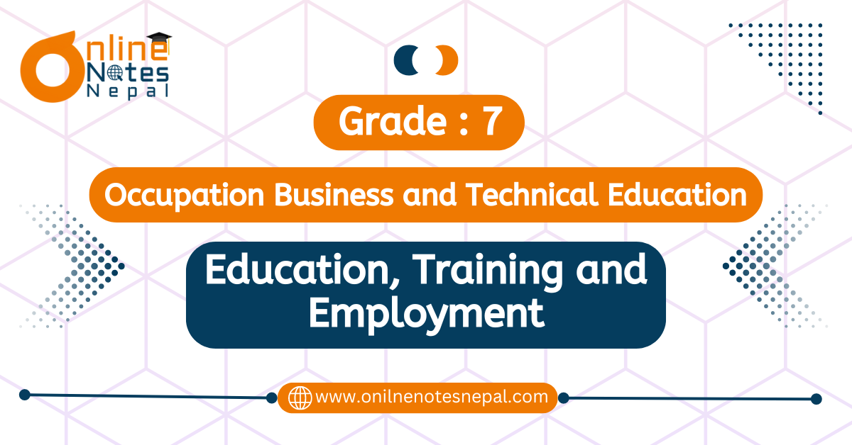 Education, Training and Employment